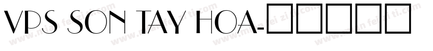VPS Son Tay Hoa字体转换